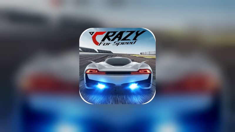 Download Crazy for Speed (MOD, Unlimited Money) 6.7.1200 free on android