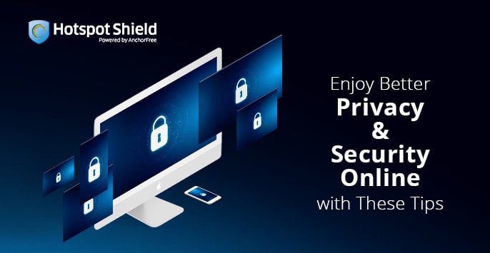 Enjoy Absolute Security With Hotspot Shield