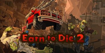 Earn to Die 2 Mod Apk
